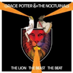Grace_Potter_and_the_Nocturnals_The_Lion_The_Beast_The_Beat
